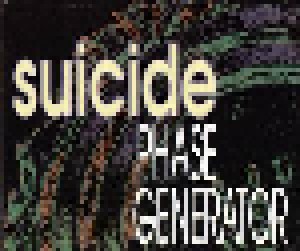Phase Generator: Suicide (Single-CD) - Bild 1