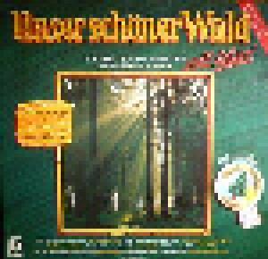 Cover - Walter Scholz, Rolf Schneebiegl Und Seine Original Schwarzwaldmusikanten: Unser Schöner Wald Soll Leben!