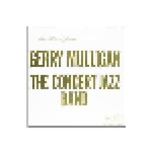 Gerry Mulligan & The Concert Jazz Band: The Concert Jazz Band (LP) - Bild 1