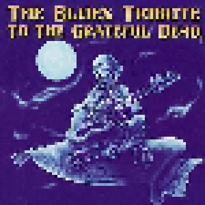 Cover - Richie Castellano: Blues Tribute To The Grateful Dead, The