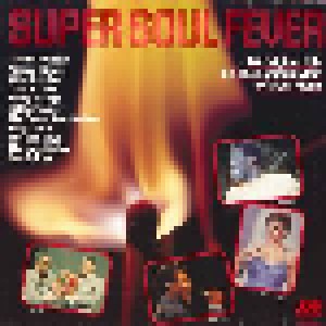 Super Soul Fever (LP) - Bild 1