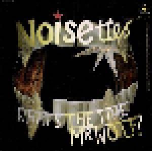 Noisettes: What's The Time Mr Wolf? (CD) - Bild 3