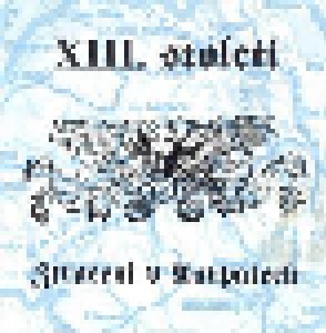 XIII. Stoleti: Ztraceni V Karpatech (CD) - Bild 1