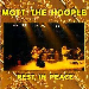 Mott The Hoople: Rest In Peace (CD) - Bild 1