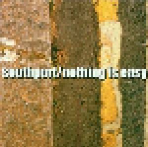 Cover - Southport: Nothing Is Easy