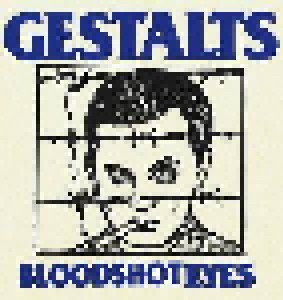 Cover - Gestalts, The: Bloodshot Eyes