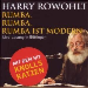 Harry Rowohlt: Rumba, Rumba, Rumba Ist Modern. Live-Lesung In Göttingen (2-CD) - Bild 1
