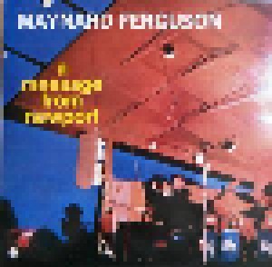 Maynard Ferguson: A Message From Newport (LP) - Bild 1