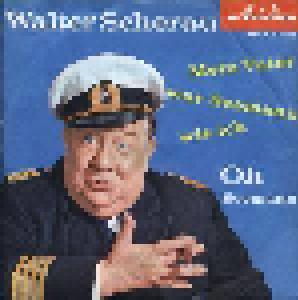 Cover - Walter Scherau: Mein Vater War Seemann Wie Ich