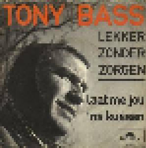 Cover - Tony Bass: Lekker Zonder Zorgen