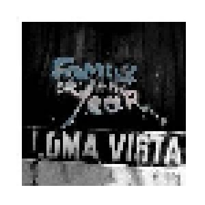 Family Of The Year: Loma Vista (CD) - Bild 1