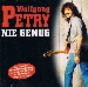 Wolfgang Petry: Nie Genug (CD) - Bild 1