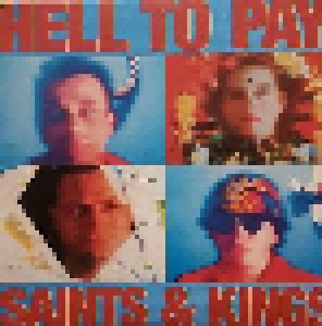 Cover - Hell To Pay: Saints & Kings
