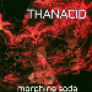 Cover - Thanacid: Morphine Soda