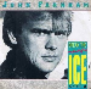 John Farnham: Break The Ice (7") - Bild 1