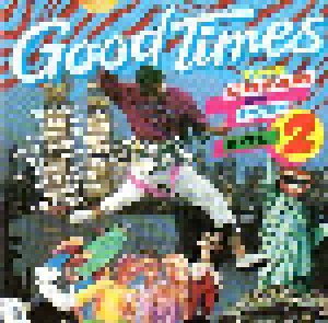 Good Times - The Cream Of Pop, Vol. 2 (CD) - Bild 1