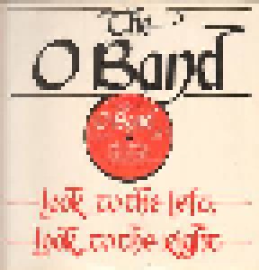 Cover - A Band Called "O": Look To The Left, Look To The Right