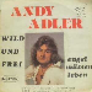 Cover - Andy Adler: Wild Und Frei