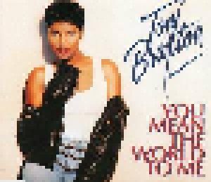 Toni Braxton: You Mean The World To Me (Single-CD) - Bild 1