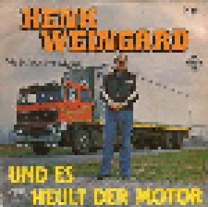 Cover - Henk Weingard: Und Es Heult Der Motor