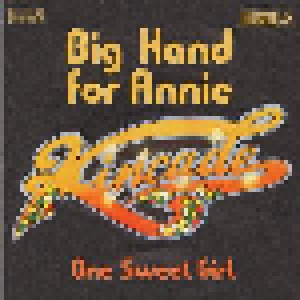 Kincade: Big Hand For Annie (7") - Bild 1