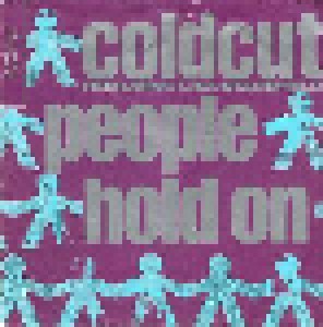 Coldcut Feat. Lisa Stansfield: People Hold On (7") - Bild 1