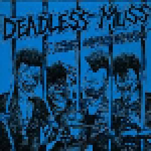Cover - Deadless Muss: 5 Years Imprisonment Plus 7 Tracks