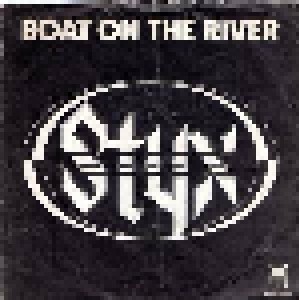 Styx: Boat On The River (7") - Bild 1
