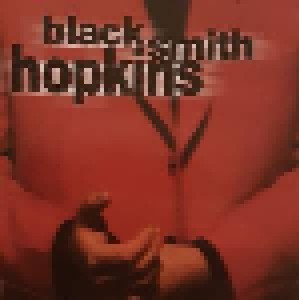 Black Smith Hopkins: Black Smith Hopkins (CD) - Bild 1