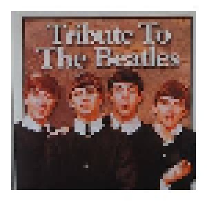 Tribute To The Beatles (CD) - Bild 1