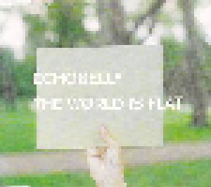 Echobelly: The World Is Flat (Single-CD) - Bild 1