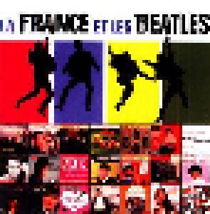 Cover - Jean-Mair & Raoul: France Et Les Beatles Vol. 1, La