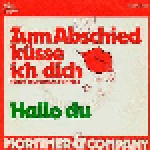 Cover - Mortimer & Company: Zum Abschied Küsse Ich Dich (Save Your Kisses For Me)
