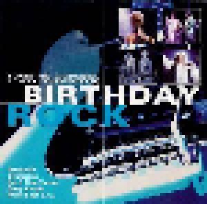 Birthday Rock (2-CD) - Bild 1