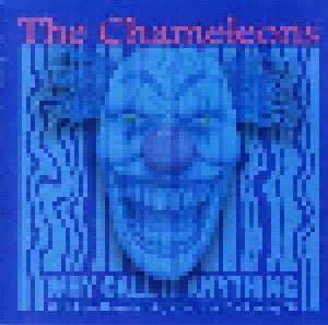 The Chameleons: Why Call It Anything (2-CD) - Bild 1