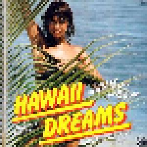 Harry Kalapana & The Blue Wahinis: Hawaii Dreams (2-LP) - Bild 1