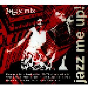 Cover - Bazillus Feat. Eddie Harris: Max-Mix Jazz Me Up!