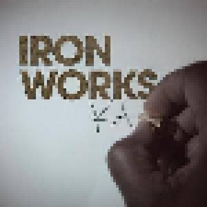 Ka: Iron Works (CD) - Bild 1