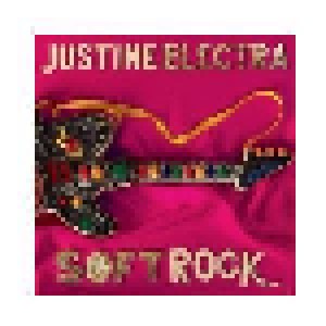 Justine Electra: Soft Rock (LP) - Bild 1