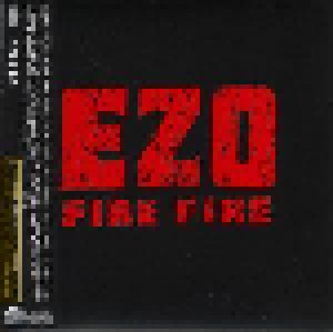 Ezo: Fire Fire (CD) - Bild 1