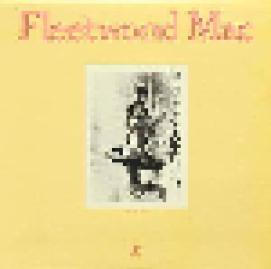 Fleetwood Mac: Fleetwood Mac 1969 To 1972 (4-LP + 7") - Bild 6