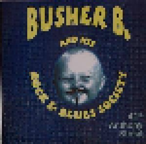 Cover - Busher B. And His Rock & Roll Society: 42nd Anthony Street