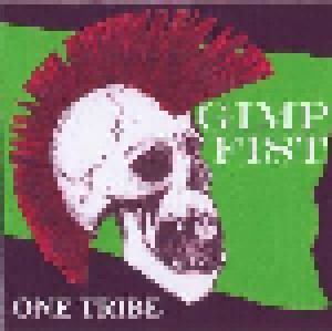 Gimp Fist: One Tribe (Mini-CD / EP) - Bild 1