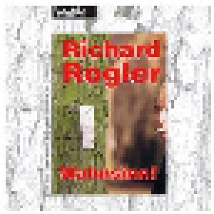 Cover - Richard Rogler: Wahnsinn!