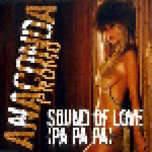 Anaconda: Sound Of Love (Pa Pa Pa) (Promo-Single-CD) - Bild 1