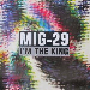 Cover - Mig 29: I'm The King