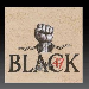 Cover - Black 47: Black 47
