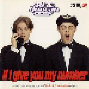 PJ & Duncan Aka: If I Give You My Number (Single-CD) - Bild 1