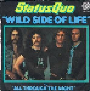Status Quo: Wild Side Of Life (7") - Bild 1