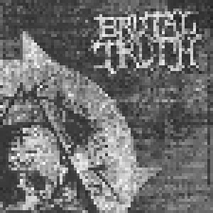 Brutal Truth + Rupture: Brutal Truth / Rupture (Split-7") - Bild 1